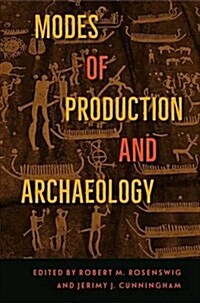 Modes of Production and Archaeology (Hardcover)