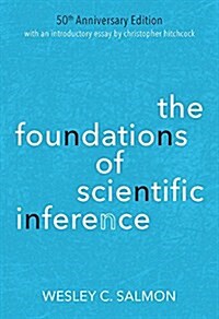 The Foundations of Scientific Inference: 50th Anniversary Edition (Paperback, Special)