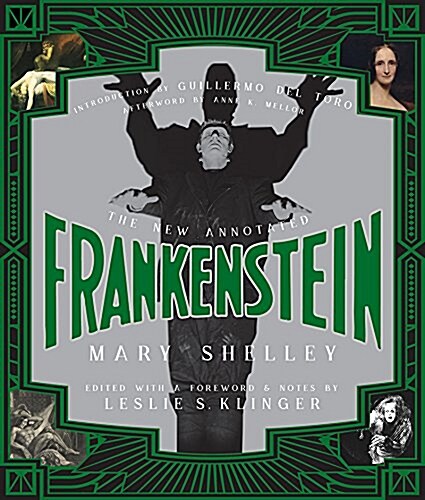 The New Annotated Frankenstein (Hardcover)