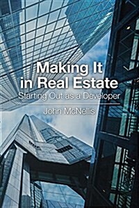 [중고] Making It in Real Estate: Starting Out as a Developer (Paperback)