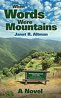 When Words Were Mountains (Paperback)