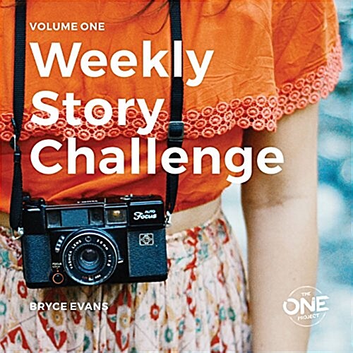 Weekly Story Challenge: Photo Challenges and Creative Writing Exercises for Depression and Anxiety (Paperback)