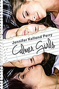 Calmer Girls (Paperback)