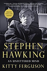 Stephen Hawking: An Unfettered Mind (Paperback)