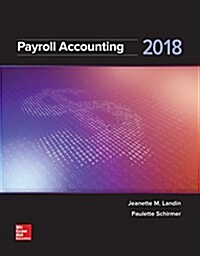 Loose Leaf for Payroll Accounting 2018 (Loose Leaf, 4)