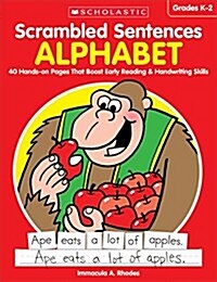 Scrambled Sentences: Alphabet: 40 Hands-On Pages That Boost Early Reading & Handwriting Skills (Paperback)