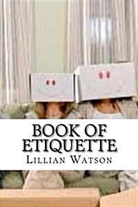 Book of Etiquette (Paperback)