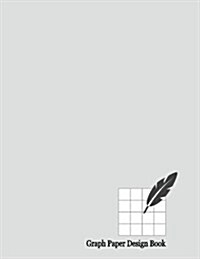 Graph Paper Design Book: 1/6 Inch Rule, 92 Pages (Paperback)