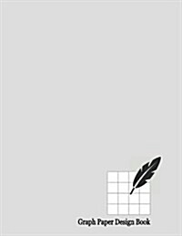 Graph Paper Design Book: 1/2 Inch Rule, 112 Pages (Paperback)