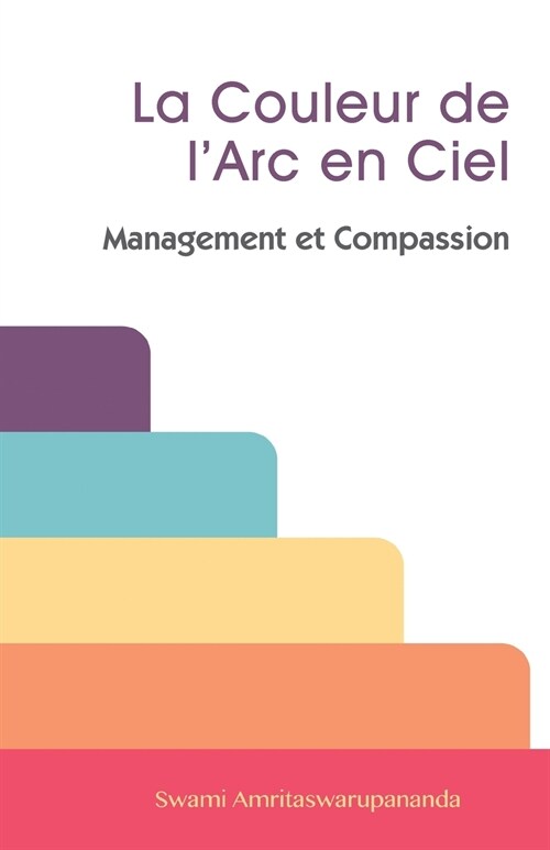 La Couleur de LArc En Ciel (Paperback)