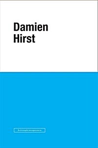 Damien Hirst: Schizophreno-genesis (Hardcover)