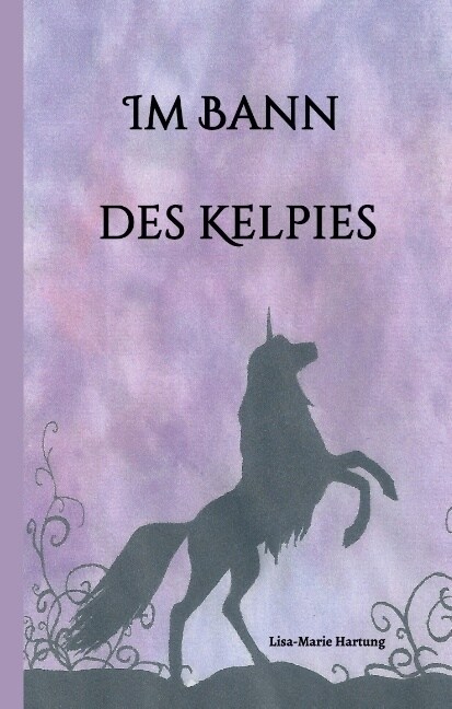 Im Bann Des Kelpies (Hardcover)