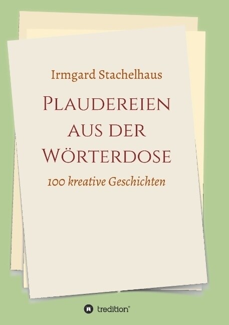 Plaudereien aus der W?terdose (Paperback)