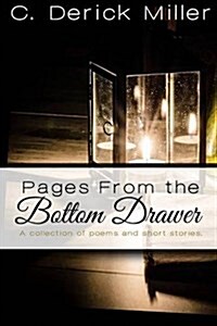 Pages from the Bottom Drawer (Paperback)