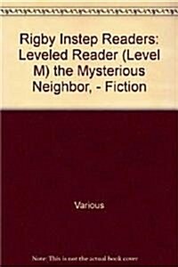 Tennessee Instep Fiction: The Mysterious Neighbor, Level M [With Booklet] (Paperback)