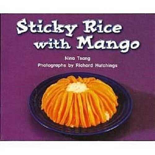 Tennesssee Instep: Sticky Rice with Mango, Level G [With Booklet] (Paperback)