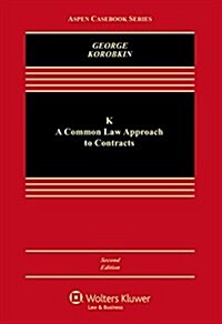 K: A Common Law Approach to Contracts (Hardcover, 2)