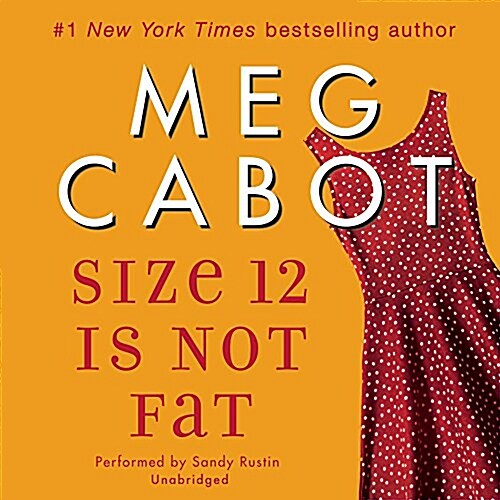 Size 12 Is Not Fat: A Heather Wells Mystery (Audio CD)