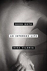 Born Both Lib/E: An Intersex Life (Audio CD)