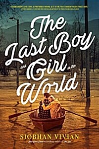 The Last Boy and Girl in the World (Paperback, Reprint)