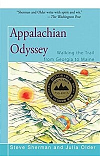 Appalachian Odyssey: Walking the Trail from Georgia to Maine (Paperback)