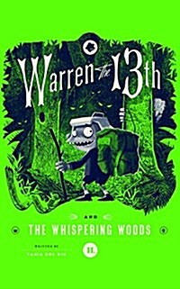 Warren the 13th and the Whispering Woods (Audio CD, Library)