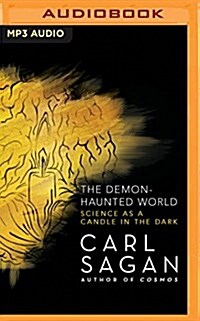 The Demon-Haunted World: Science as a Candle in the Dark (MP3 CD)