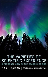 The Varieties of Scientific Experience: A Personal View of the Search for God (Audio CD, Library)