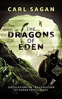 The Dragons of Eden: Speculations on the Evolution of Human Intelligence (Audio CD)