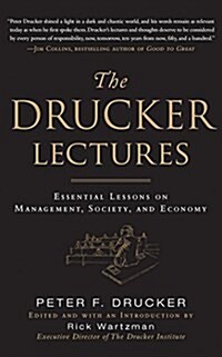 The Drucker Lectures: Essential Lessons on Management, Society, and Economy (Audio CD)