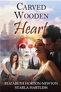 Carved Wooden Heart (Paperback)