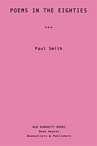 Poems in the Eighties (Paperback)