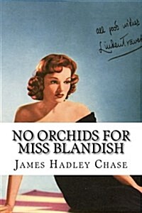 No Orchids for Miss Blandish (Paperback)