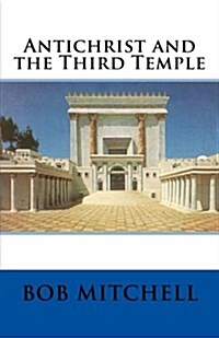 The Temple of the Antichrist (Paperback)