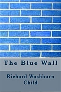 The Blue Wall (Paperback)