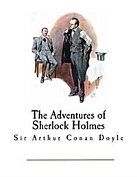 The Adventures of Sherlock Holmes: A Collection of Twelve Short Stories (Paperback)