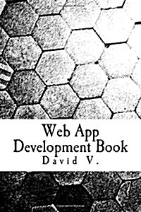 Web App Development Book: Guide to Ember.Js (Paperback)
