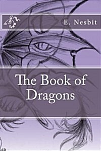 The Book of Dragons (Paperback)