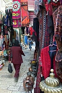 East Market in Jerusalem Israel Journal: 150 Page Lined Notebook/Diary (Paperback)
