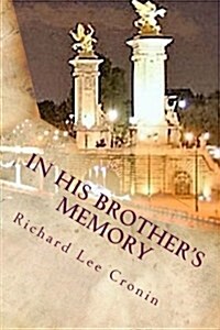 In His Brothers Memory (Paperback)