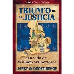 Spanish - William Wilberforce: Triunfo de La Justicia (Paperback)