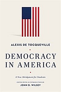 [중고] Democracy in America: A New Abridgment for Students (Paperback)