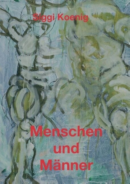 Menschen und M?ner (Paperback)