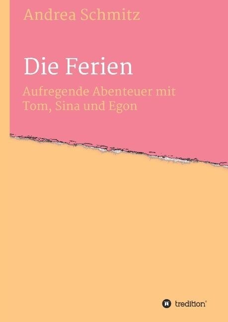 Die Ferien (Hardcover)