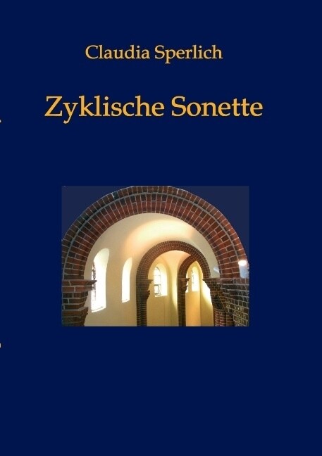 Zyklische Sonette (Paperback)