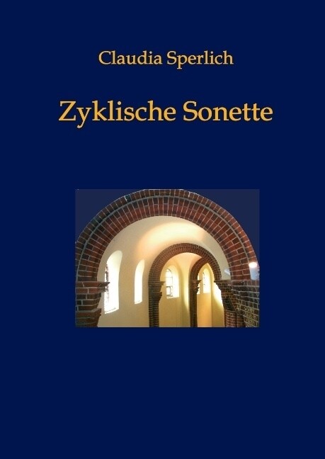 Zyklische Sonette (Hardcover)
