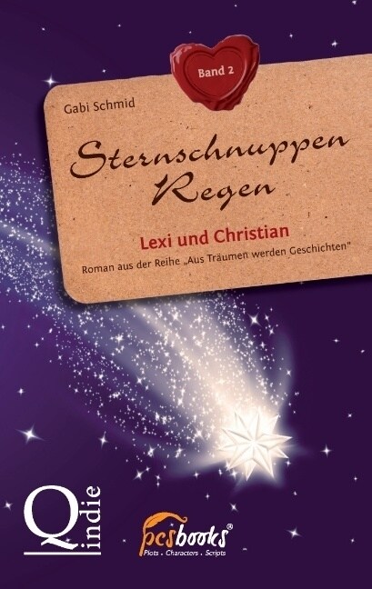 Sternschnuppen-Regen: Lexi und Christian (Paperback)