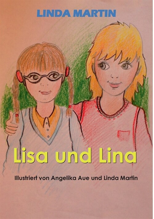 Lisa Und Lina (Paperback)