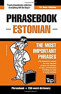 English-Estonian Phrasebook & 250-Word Mini Dictionary (Paperback)