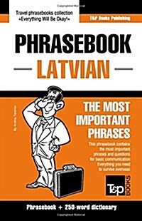 English-Latvian Phrasebook & 250-Word Mini Dictionary (Paperback)